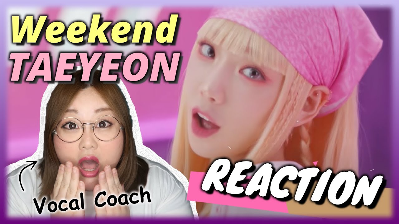 ふわふわテヨンが天使すぎる Taeyeon 태연 Weekend Mv 歌声分析 リアクション Youtube ふわふわテヨンが天使すぎる Taeyeon 태연 Weekend Mv 歌声分析 リアクション Youtube