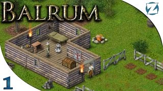 Balrum - Ep 1 - Gameplay Introduction - Let's Play Balrum Gameplay