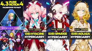 E1S1 Hyacine, E0S1 Sparxie, E0S1 Aglaea | Pure Fiction 4: Starward Mode | HSR 4.3