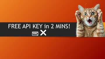 FREE API Key in 2 Minutes (No Credit Card Needed) - 2025