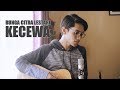 BCL - KECEWA (Cover By Tereza)