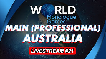 World Monologue Games 2021 Regional Finals - Main (Professional) - Australia