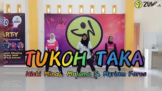 TUKOH TAKA  - Nicki Minaj, Maluma & Myriam Fares | Zumba | Dance Fitnes | Choreo Zin Titin