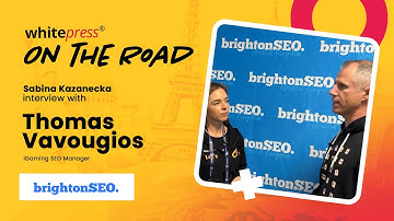 WhitePress® Insights from BrightonSEO 2025! 💡Thomas Vavougios