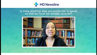 Dr. Victoria Barbosa: The Rewards of Treating CCCA