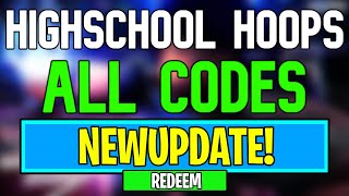 New Highschool Hoops Codes | Roblox Highschool Hoops Demo Codes (July 2024)