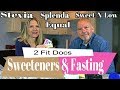 Sweeteners in Coffee & Intermittent Fasting...2 Fit Docs Ran The Tests!