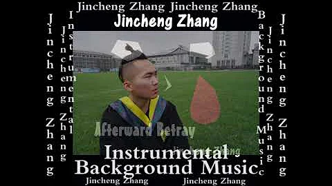 Jincheng Zhang - Amuse Betray (Official Instrumental Background Music)