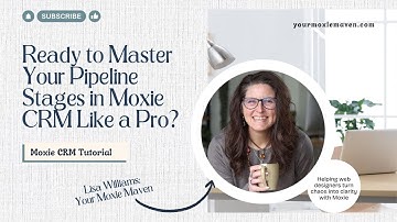 Ready to Master Your Pipeline Stages in Moxie CRM Like a Pro?