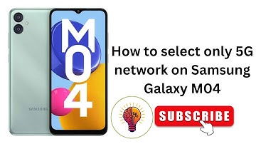 How to select only 5G network on Samsung Galaxy M04 / M04 5G