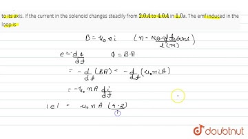 A long solenoid with `1.5` turns per `cm` has a small loop of area `2.0 cm^(2)` placed inside the s