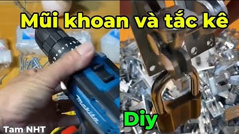Cách chọn tắc kê nhựa, mũi khoan và vít phù hợp #maykhoanpin #okhoathongminhtugai #Trick