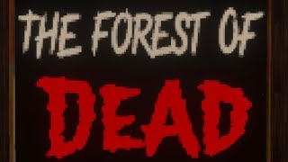 The Forest of Dead ( Minecraft Horror mep)