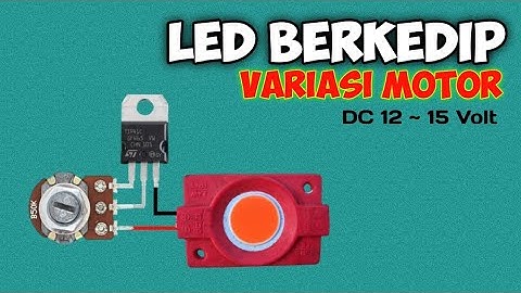 Membuat Led Berkedip 12 volt untuk variasi motor | blinking led 12 volt adjutable