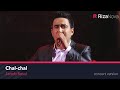 Janob Rasul - Chal-chal | Жаноб Расул - Чал-чал (concert version 2017) #UydaQoling