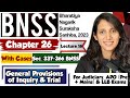 BNSS Lecture-16 | Section 337-366 | General Provisions of Inquiry &amp; Trial | Chapter 26 of BNSS