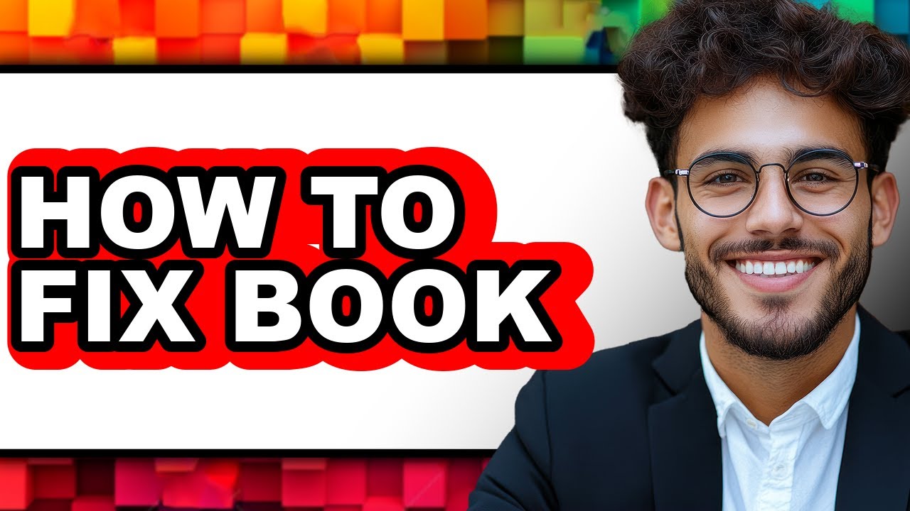 How to Fix Book (only Way)