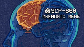 SCP-868 - Mnemonic Meme : Object Class - Euclid-nuntii : Memetic SCP