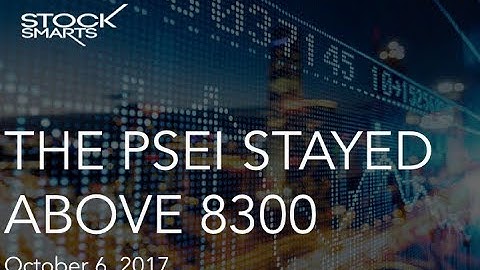 THE PSEI STAYED ABOVE 8300