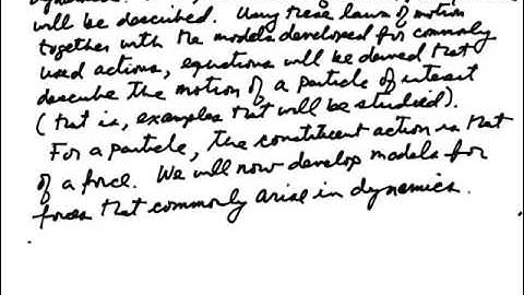 Lecture 14:  Introduction to Kinetics of Particles and Models for Commonly Used Forces