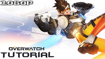 Overwatch | Full Training/Tutorial Gameplay