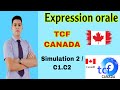 Tcf canada  expression orale  simulation examen complet
