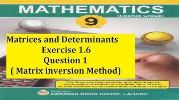 Exercise 1.6| Q1, inversion method |Matrices and Derterminants|class 9th math|2023,2024|#ssc #maths