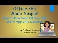 Office 365 Word Made Simple! How to Download Office 365 Word App and Use to complete Lab Report.