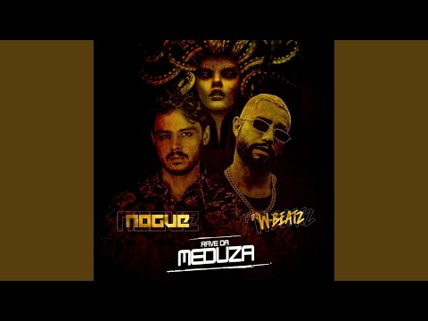 Rave da Meduza (Original Mix)