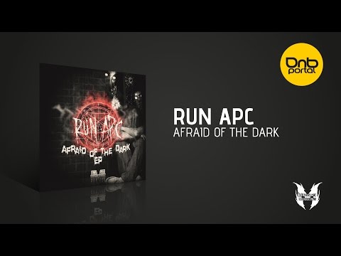 Run Apc - Afraid Of The Dark [Mindocracy Recordings]