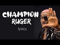 Ruger  - champion  ( official music video lyrics  )