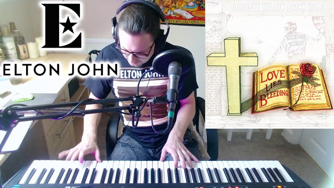 Elton John Funeral For A Friend/Love Lies Bleeding (Live Cover) YouTube