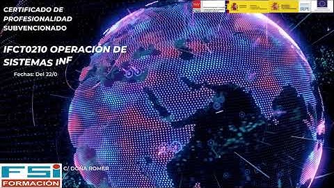 IFCT0210 Operación de Sistemas Informáticos
