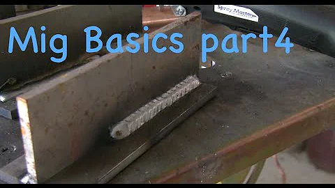 Mig Welding Basics 4 - Avoiding LOF - Ice Bucket Words