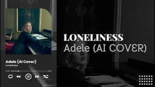 Loneliness - Adele (Original Song by Putri Ariani) (AI Cover)