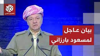 مسعود بارزاني يكشف تفاصيل اجتماع أربيل ويوجه رسالة عاجلة لقوات سوريا الديمقراطية والحكومة السورية