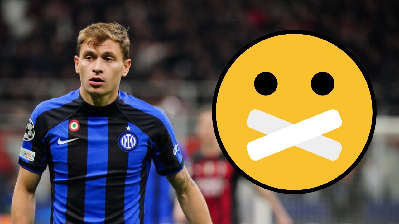 The lies about Nicolo Barella