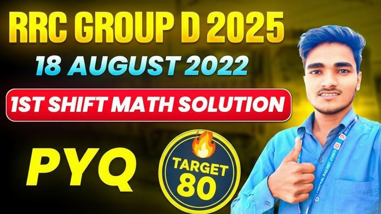 RRC Group D Maths | 18 August 2022 1st Shift | Complete Solution with Tricks #