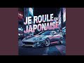 Je roule en japonaise