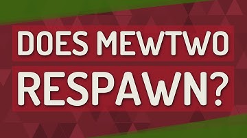 Does Mewtwo Respawn?