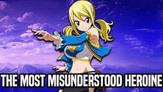 The Most Misunderstood Heroine Lucy Heartfilia