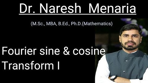 Fourier sine and cosine transform