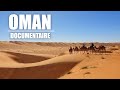 Oman  documentaire  un voyage  oman