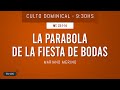 La Parábola de la Fiesta de Bodas - Mateo 22:1-14 | Mariano Merino