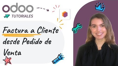 Contabilidad: Factura a Cliente desde Pedido de Venta - Odoo 18 (Tutoriales Español)