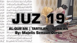 Alquran Juz 19  Semaan Quran  Jamaah Santri