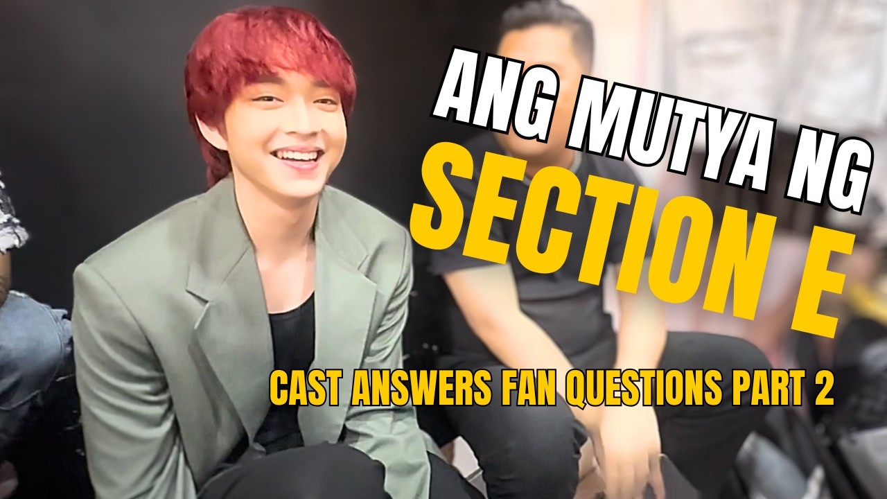 The cast of “Ang Mutya Ng Section E” answers questions from the fans (part 2) | Theodore Boborol