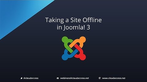 Taking a Site Offline (Joomla 3.0)