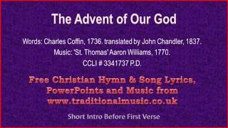 Video voorbeeld van "The Advent Of Our God - Christmas Carols Lyrics & Music"
