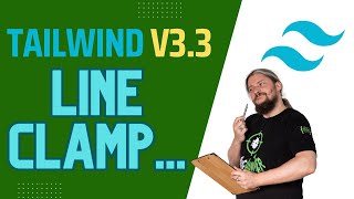 Part 6: Tailwind CSS v3.3 - Line-Clamps nutzen für ansprechende Layouts!